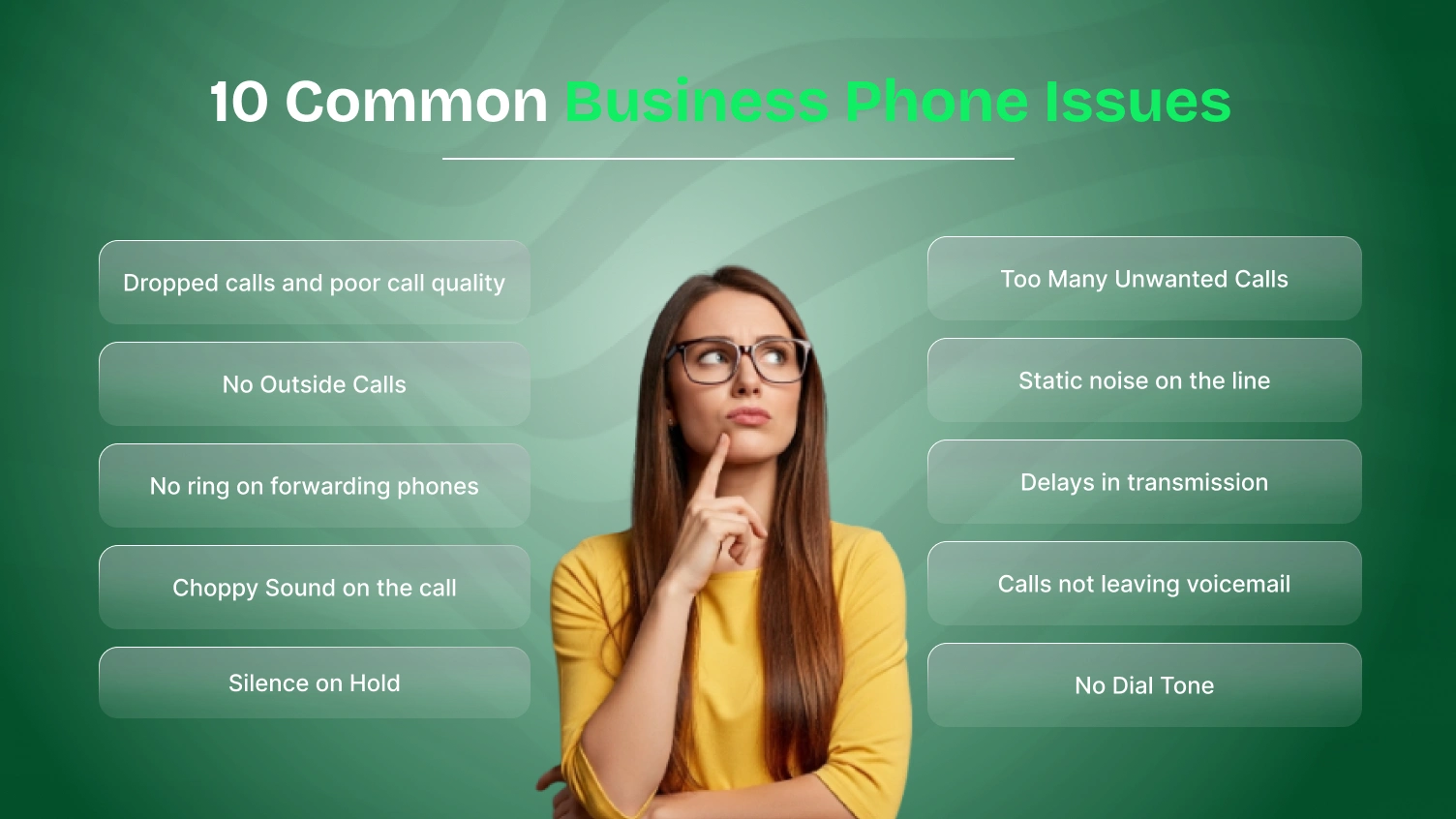 An graphics which lists the 10 common business phone issues.
