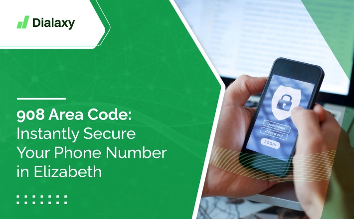 908 Area Code: Instantly Secure Your Phone Number in Elizabeth