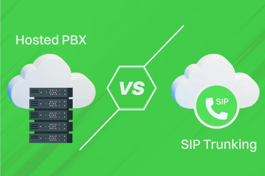Hosted PBX vs SIP Trunking: Key Differences