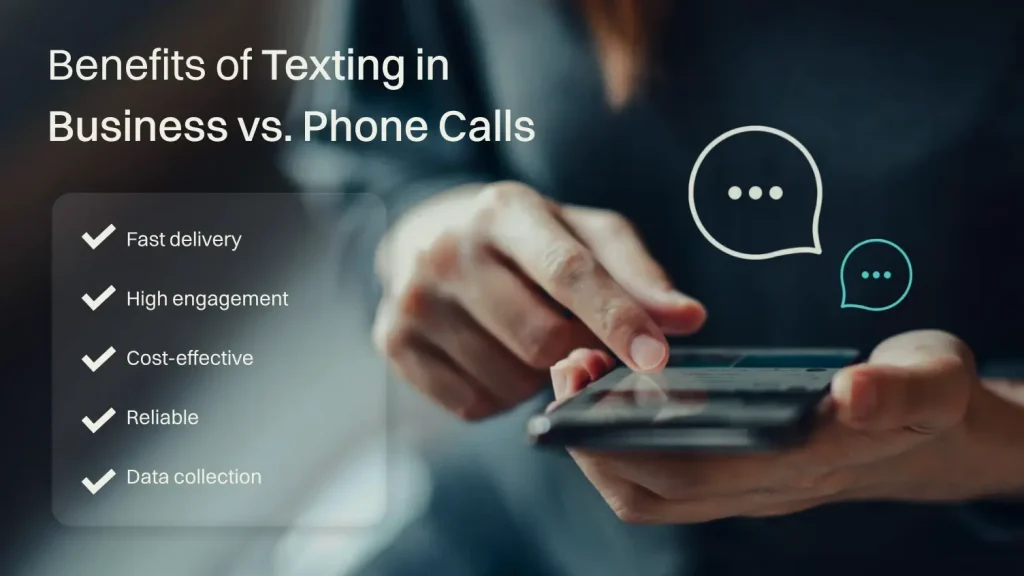 Benefits of Texting in Business vs. Phone Calls