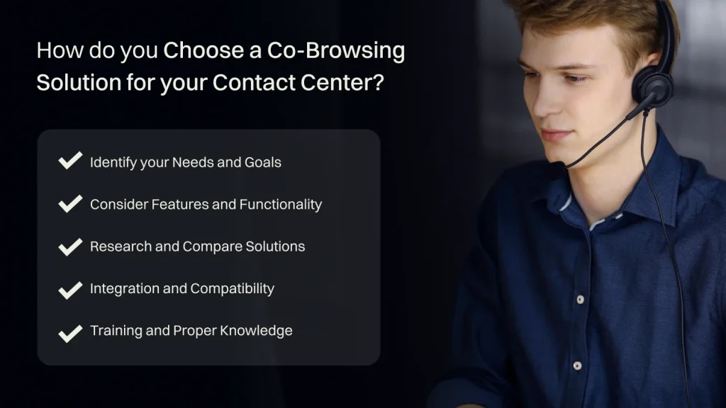 How to choose a co-browsing solution for a contact center
