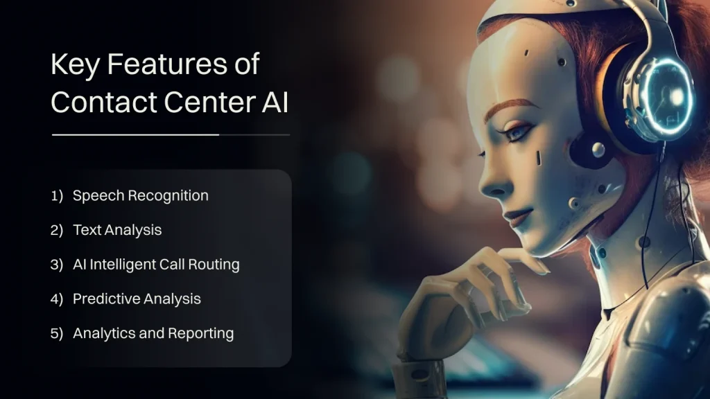 Key Features of Contact Center AI