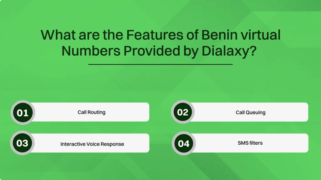 What are the features of Benin virtual numbers provided by Dialaxy
