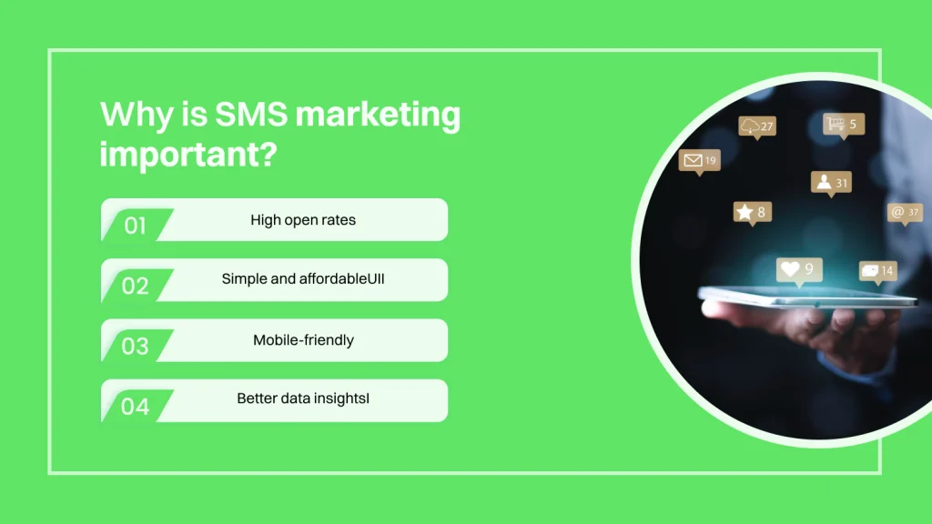 Why is SMS marketing important