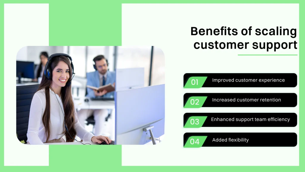 Benefits of scaling customer support