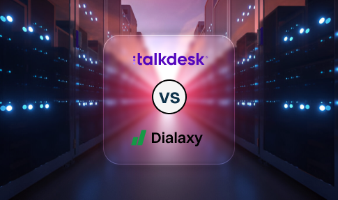 Talkdesk vs Dialaxy