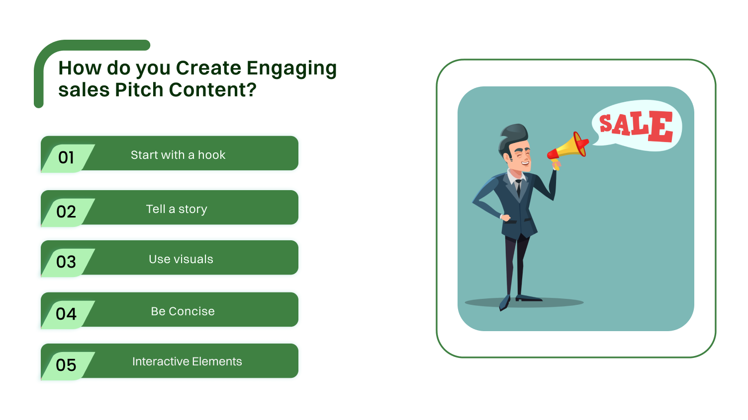 How do you create engaging sales pitch content?