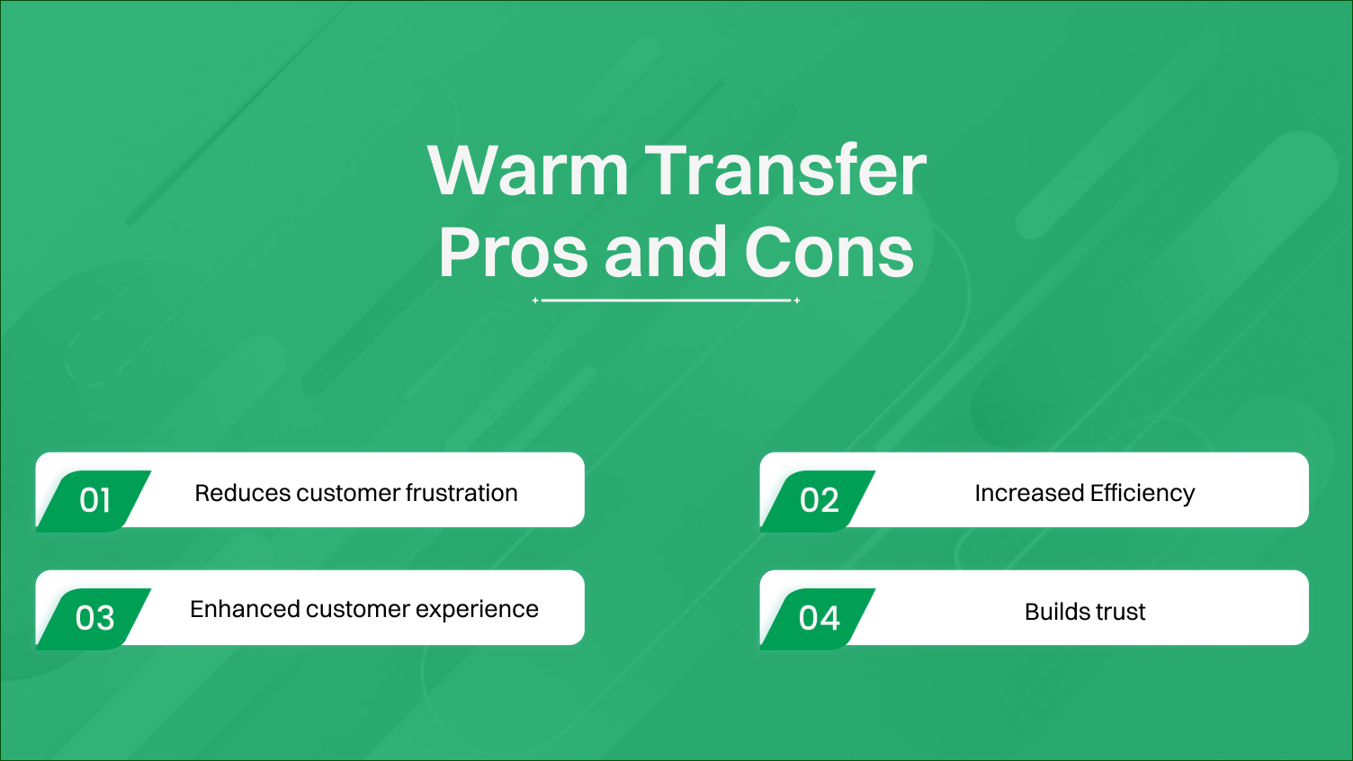 Warm transfer pros and cons 