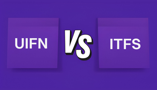 UIFN vs ITFS: Which One is Right for Your Business?