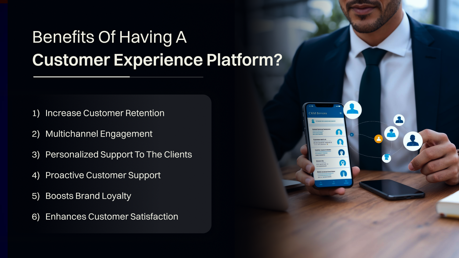 Benefits of having a Customer Experience Platform