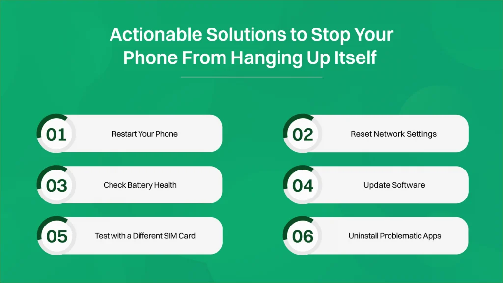 Actionable Solutions to Stop Your Phone From Hanging Up Itself 
