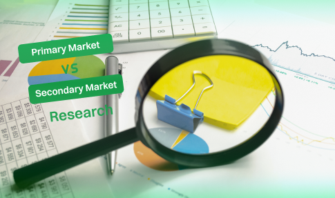 Primary Market Research vs Secondary Market Research