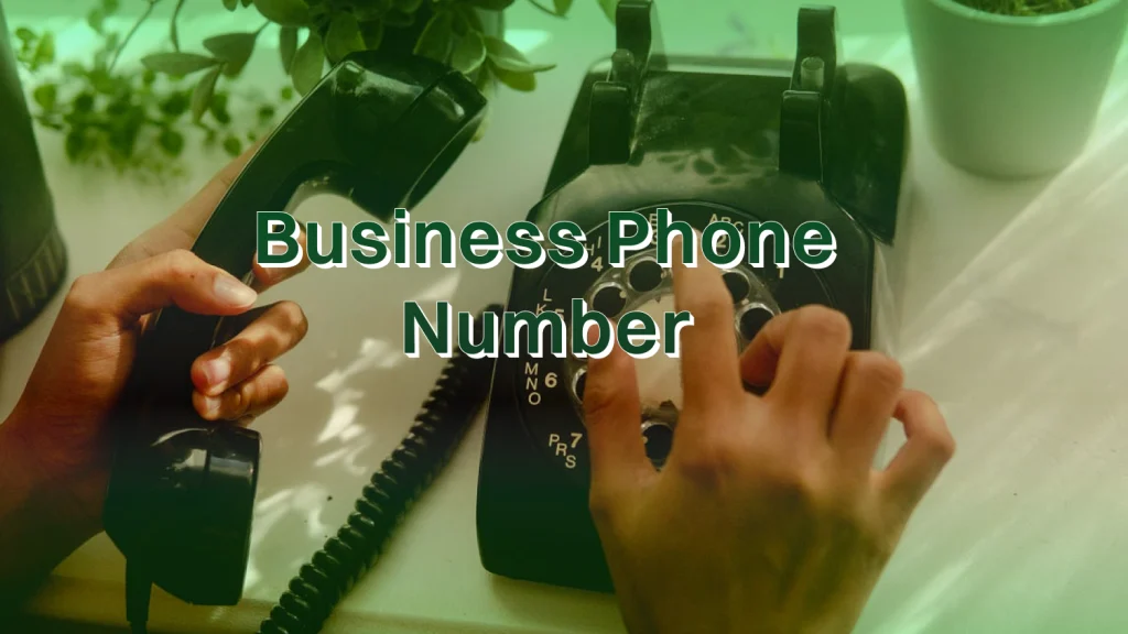 What is a Business Phone Number