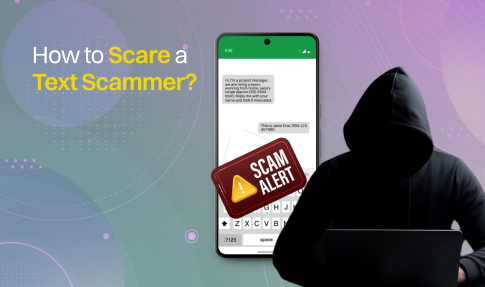 how to scare a text scammer 5 easy ways.