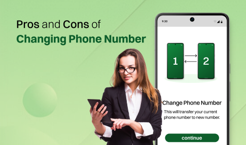 pros and cons of changing phone number is it worth it