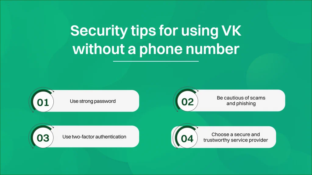 security tips for using vk without a phone number 