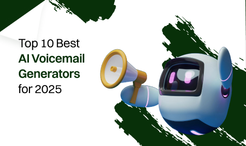 Best AI Voicemail Generators