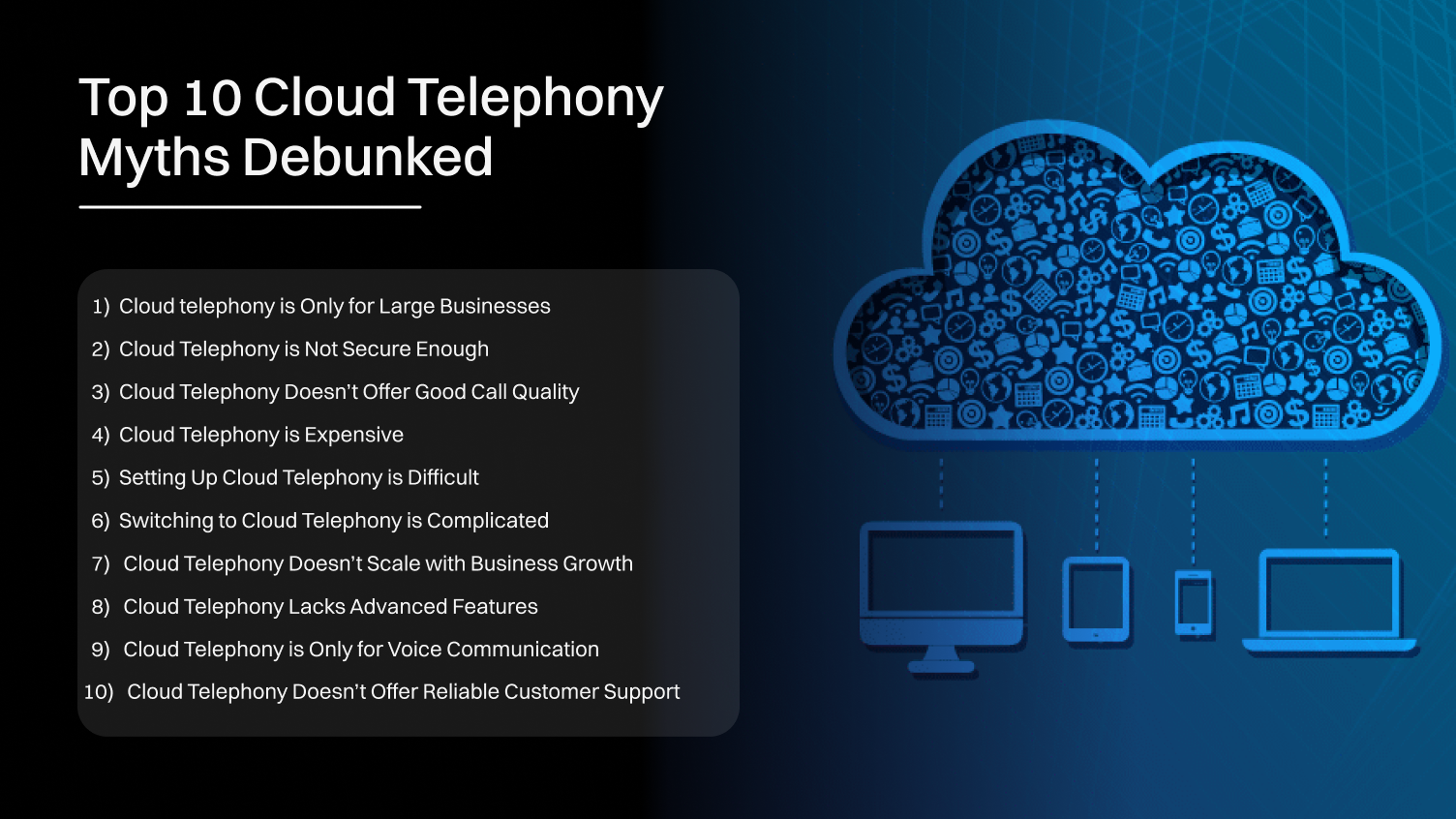 Top 10 Cloud Telephony Myths Debunked