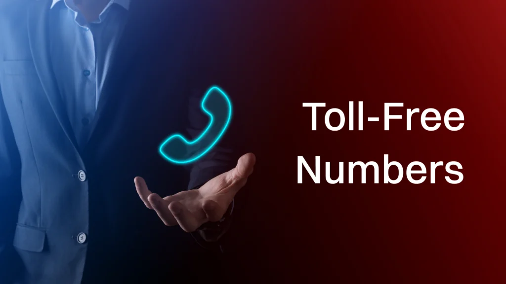 What Are Toll-Free Numbers