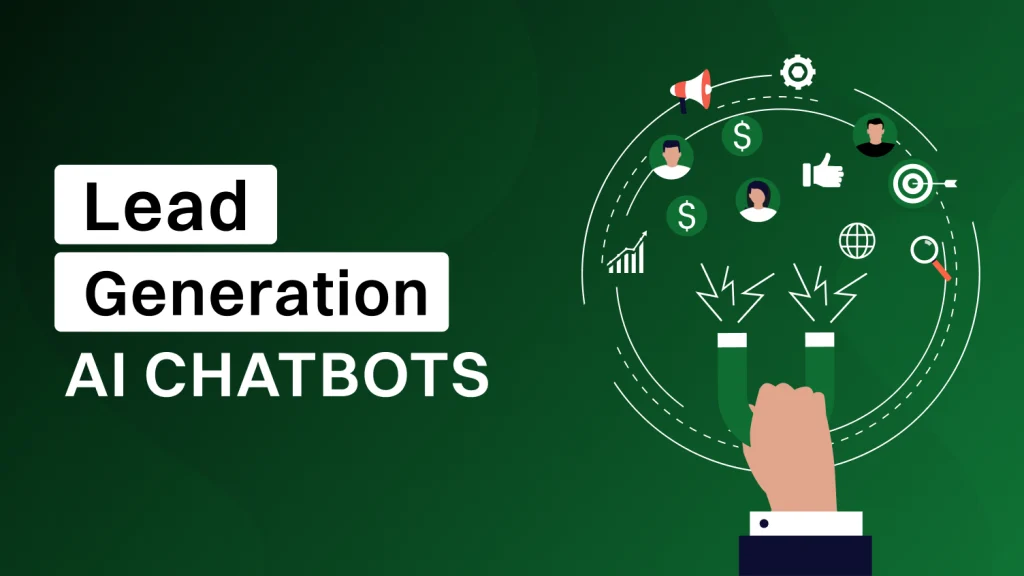 chatbot effective for lead generation