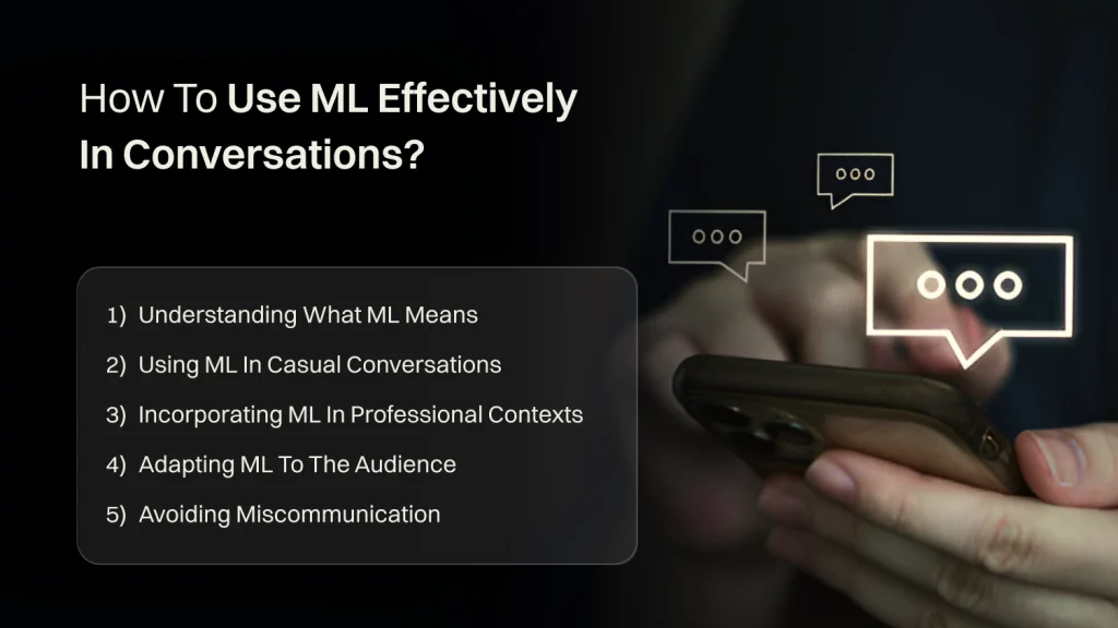 How to Use ML Effectively in Conversations