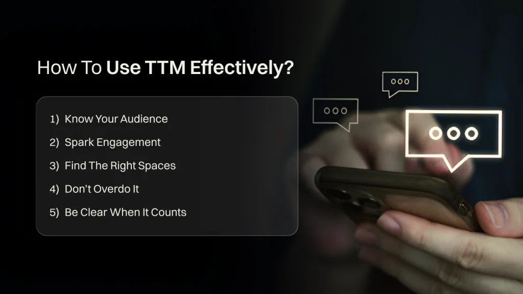 How to Use TTM Effectively