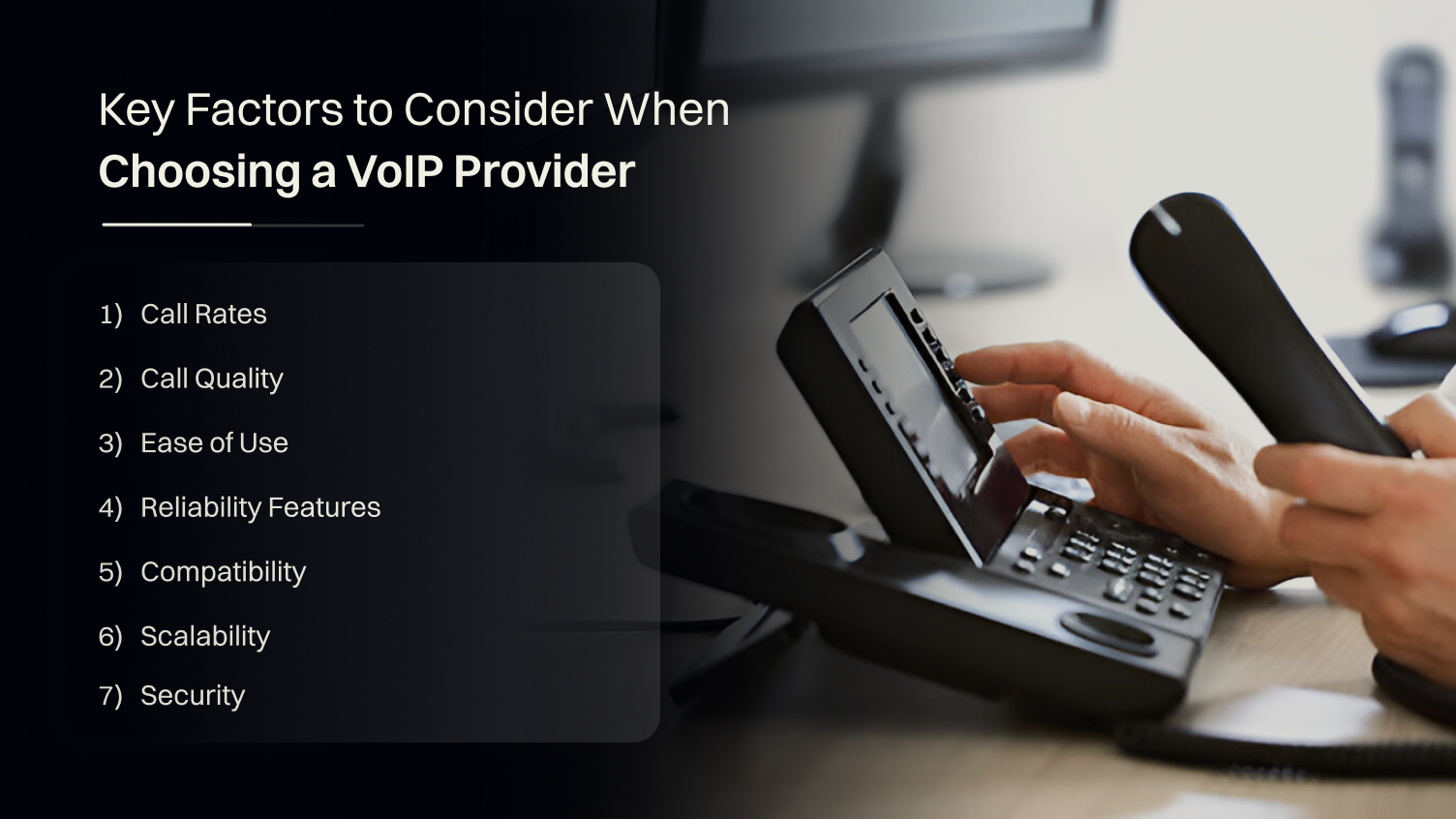 key factors to consider when choosing a voip provider.