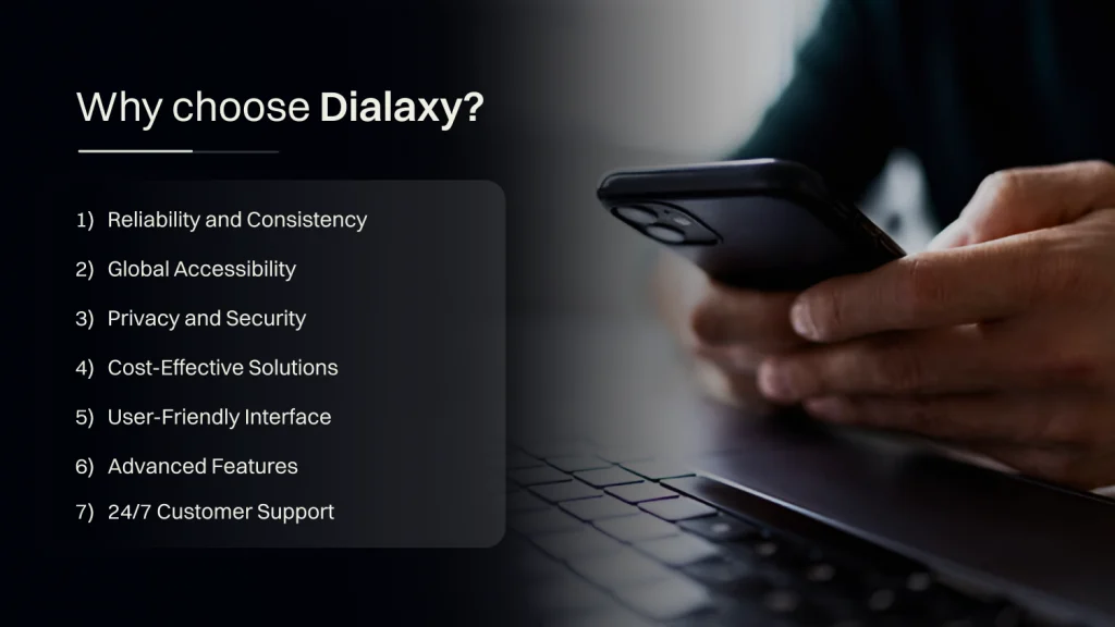 Why choose Dialaxy