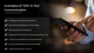 Examples of ion in text communication.