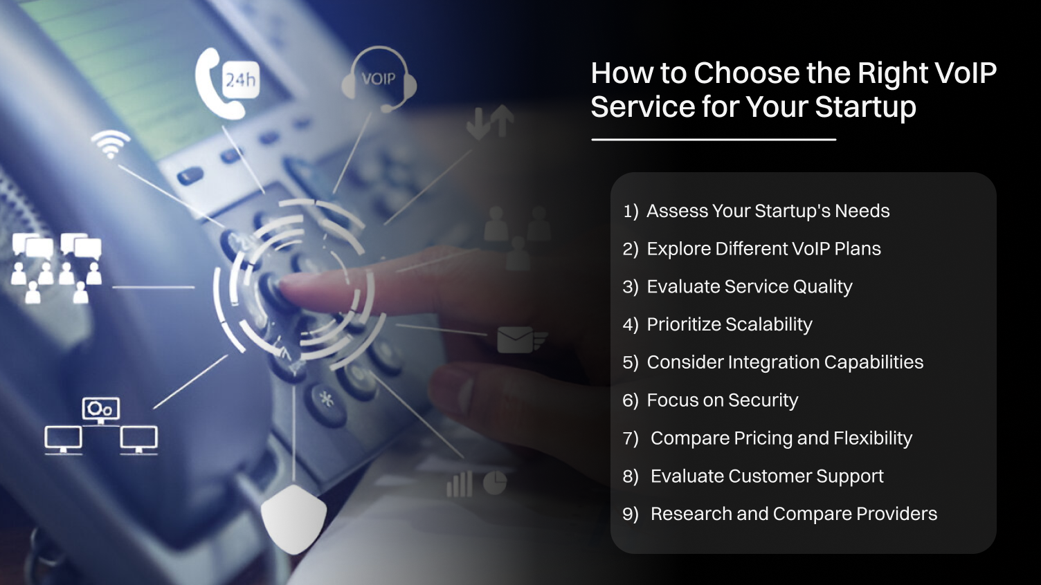 How to Choose the Right VoIP Service for Your Startup?