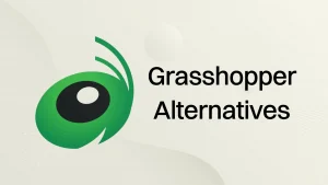 Grasshopper Alternatives.