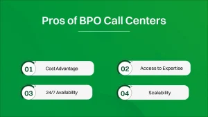 Pros of BPO call centers