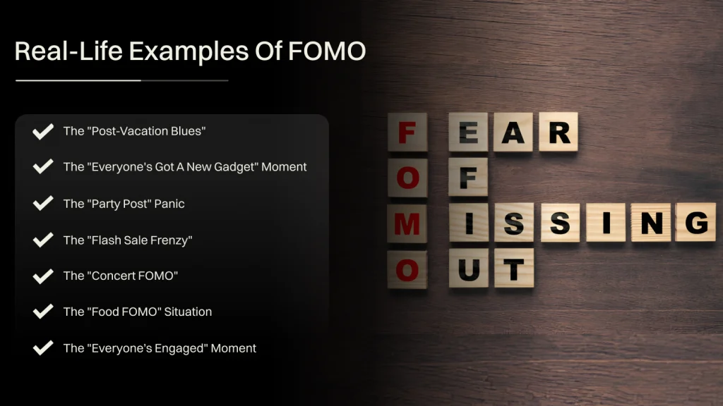 Real Life Examples of FOMO