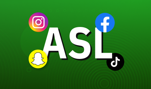 What Does ASL mean in Text?