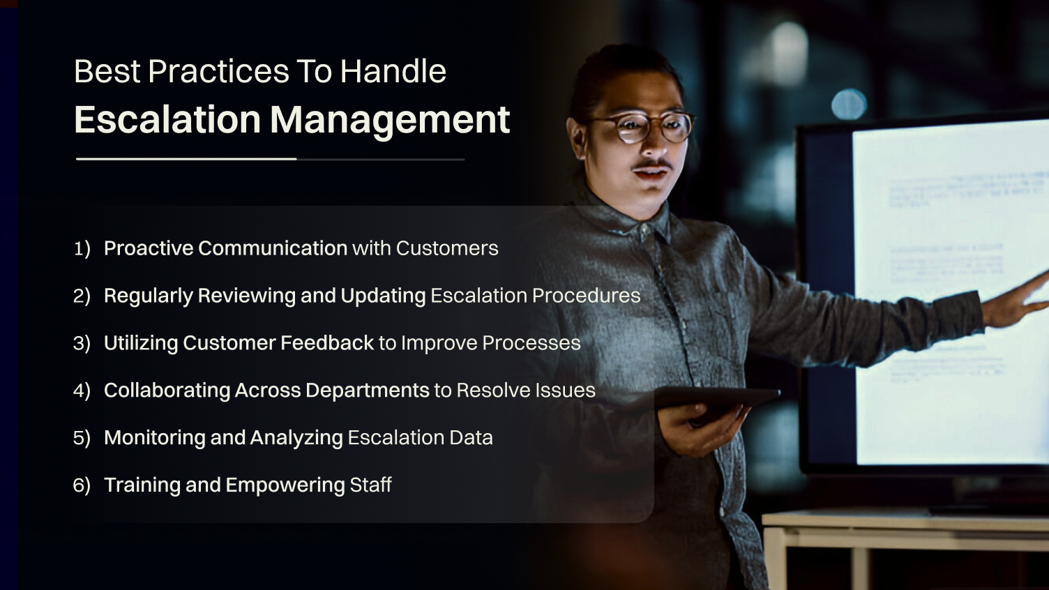 Best Practices to handle escalation management.