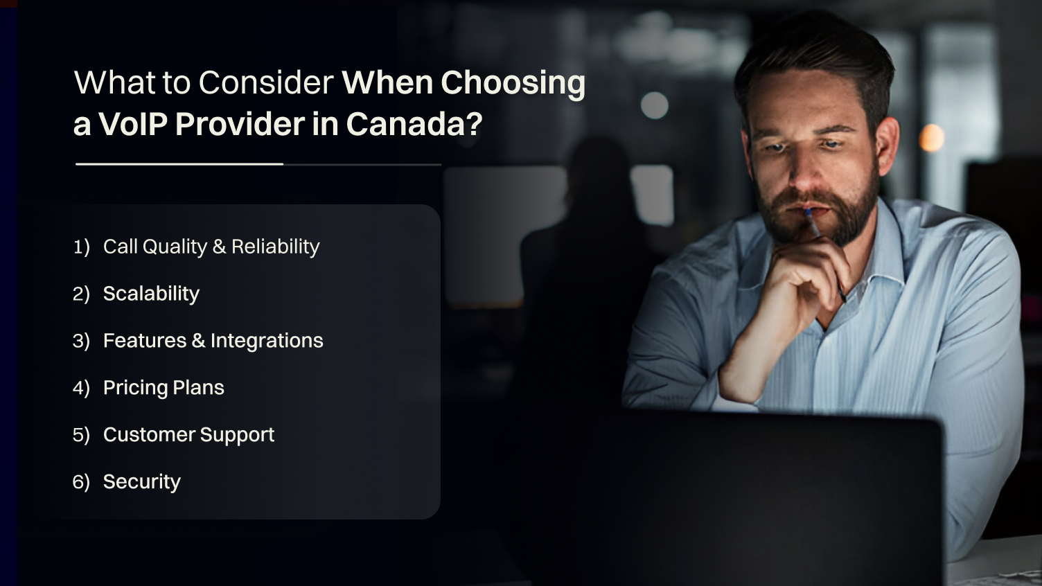 What to Consider When Choosing a VoIP Provider in Canada?