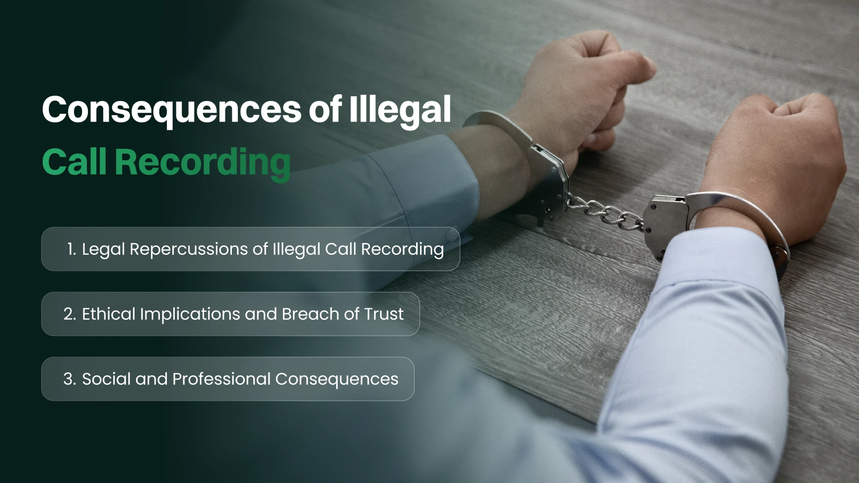 consequences of illegal call recording.