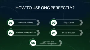 How to Use ONG Perfectly?