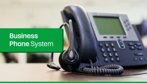 Business Phone System.