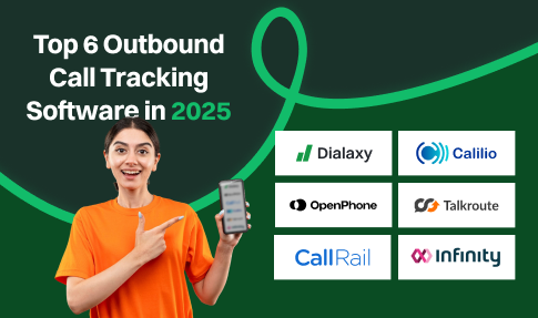 top 6 outbound call tracking software.