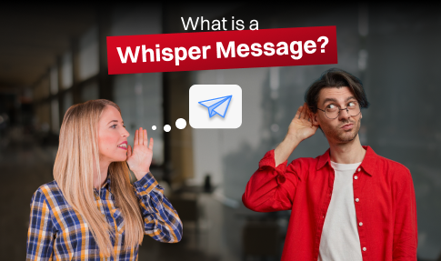 what is whisper message and how to set them up.