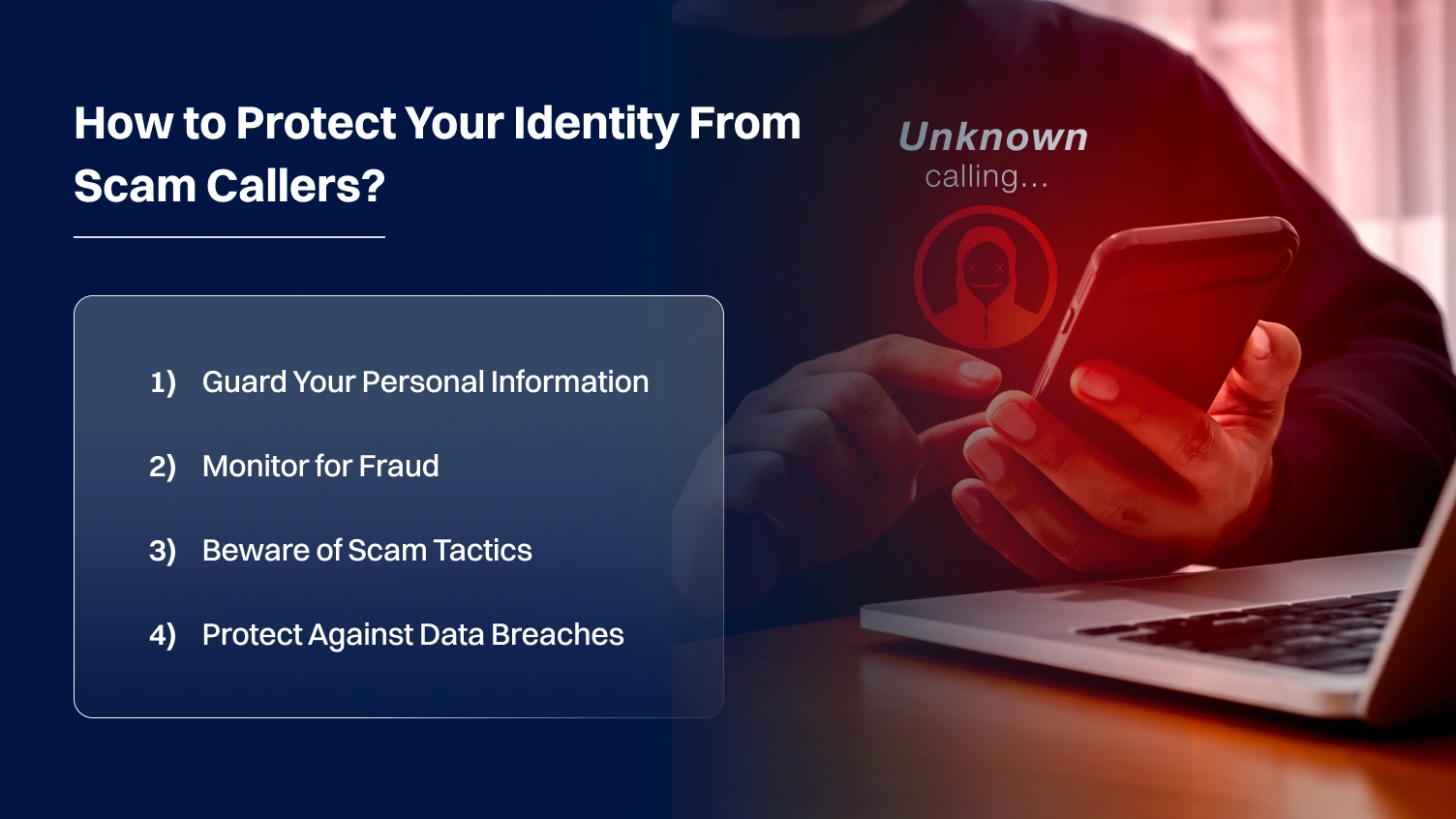 how to protect your identity from scam callers.