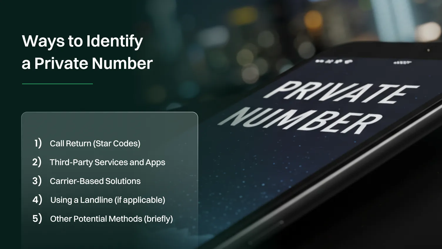 ways to identify a private number.