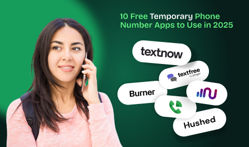 10 free temporary phone number apps to use in 2025.