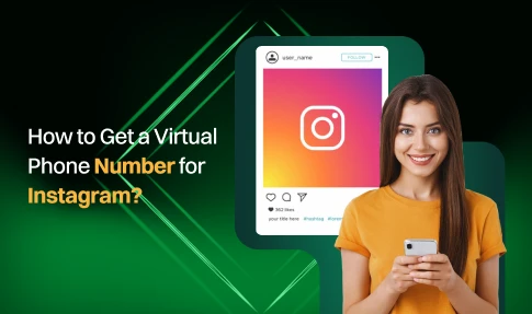 how to get a virtual phone number for instagram.