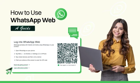 how to use whatsapp web a guide.