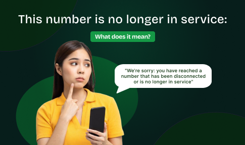 A Girl Worrying on what does "This number is no longer in service' Could mean.
