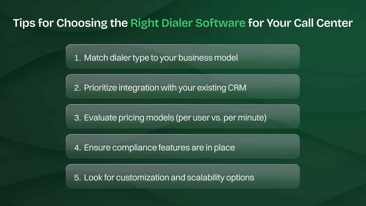 Tips for Choosing the Right Dialer Software for Your Call Center