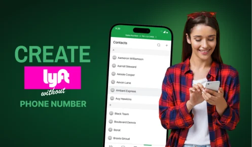 Girl Using Phone Next To Text "Create Lyft Without A Phone Number," With Her Phone Screen Displaying A Contacts List.