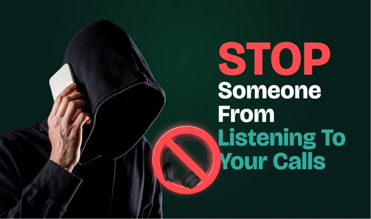 Hooded person on phone with a blocked headphones icon showing how to stop someone from listening to your calls.